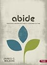 Abide: Practicing Kingdom Rhythms In a Consumer Culture, Member Book