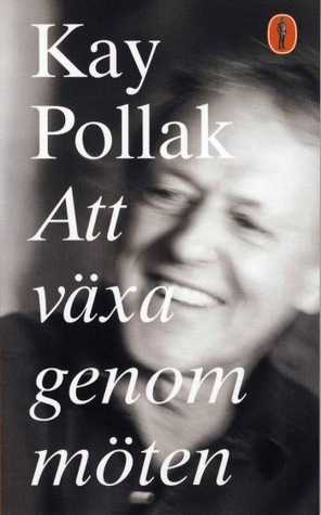 Att växa genom möten (Mass Market Paperback)