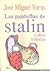 Las pantuflas de Stalin, y ...