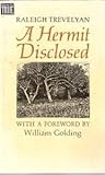 A Hermit Disclosed (Strange but True)