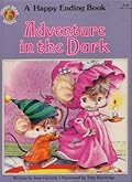 Adventure in the Dark