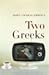Two Greeks