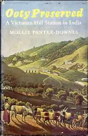 Ooty Preserved: A Victorian Hill Station in India