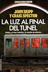 La luz al final d...
