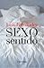 Sexo Sentido I