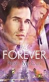 My Forever by Nikki McCoy My Forever by Nikki McCoy