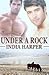 Under a Rock by India Harper