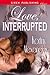 Love, Interrupted