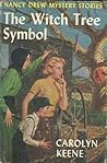 The Witch Tree Symbol by Carolyn Keene The Witch Tree Symbol by Carolyn Keene