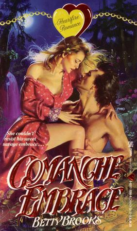 Comanche Embrace (Paperback)
