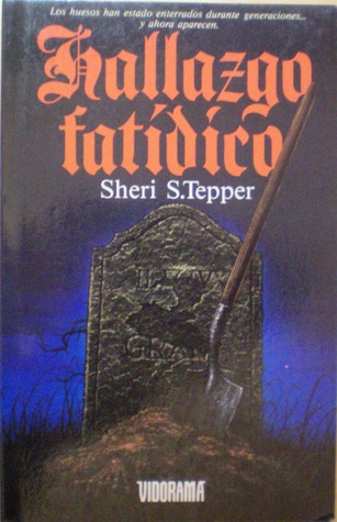 Portada de Hallazgo fatídico, de Sheri S. Tepper