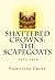 Shattered Crowns by Christina Croft