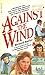 Against the Wind