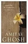 Dancing In Cambodia And Other Essays
