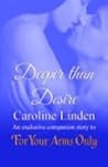 Deeper Than Desire by Caroline Linden