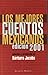 Los Mejores Cuentos Mexicanos Edición 2001