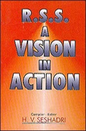 R.S.S. A Vision in Action