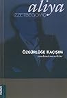 Özgürlüğe Kaçışım...