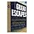 Great Escapes