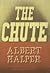 The Chute