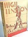 High Tension by William Wister Haines