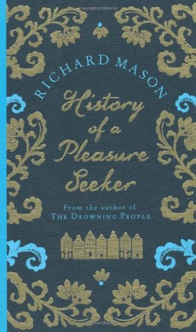 History of a Pleasure Seeker (Paperback)