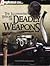 The Illustrated History of Deadly Weapons (Senjata Mematikan Sepanjang Masa)