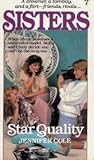 Star Quality (Sisters, #7)
