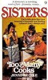 Too Many Cooks (Sisters, #9)