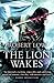 The Lion Wakes (Kingdom #1)