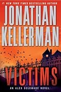 Victims (Alex Delaware, #27)