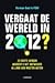 Vergaat de wereld in 2012?