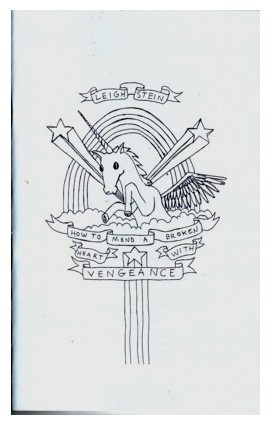 How to Mend a Broken Heart with Vengeance