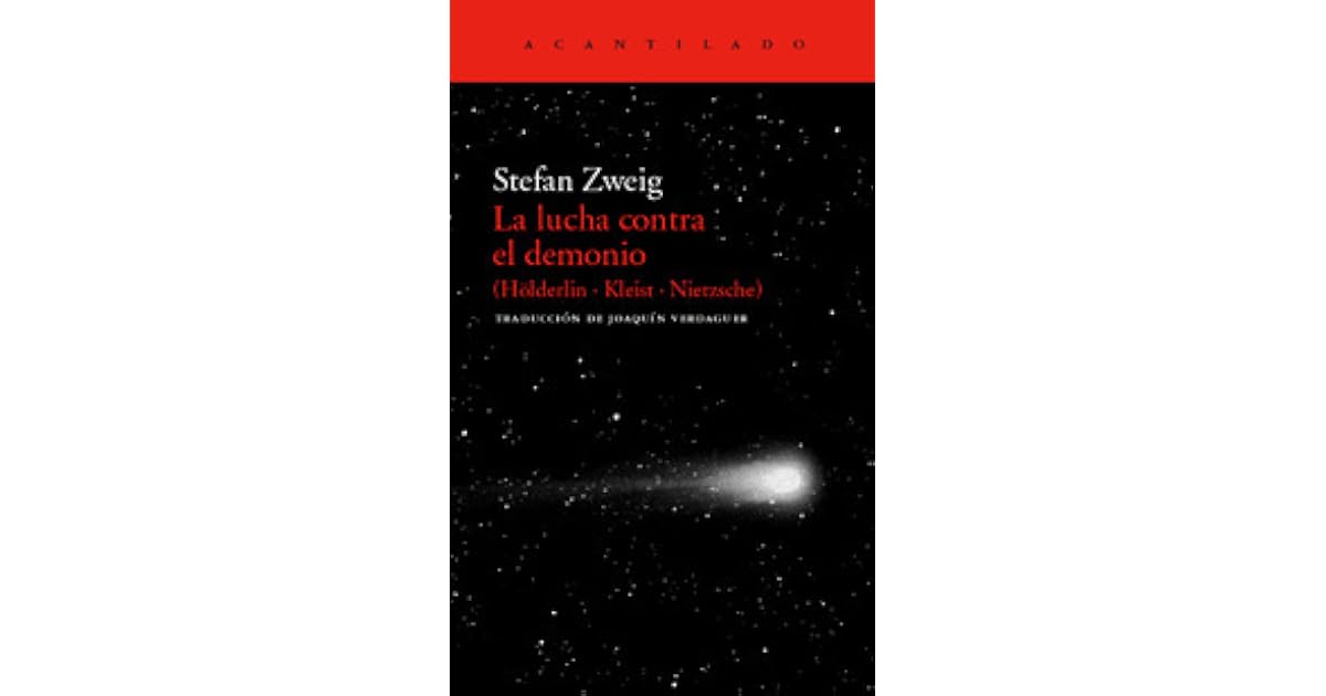 La lucha contra el demonio by Stefan Zweig