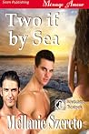 Two if by Sea (Bewitching Desires, #1)