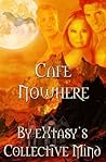 Cafe Nowhere