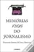 Memórias Vivas do Jornalismo
