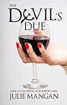 The Devil's Due by Julie Mangan
