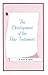 The Development of the New Testament