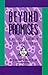 Beyond Promises: A Biblical...