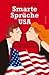 Smarte Sprüche USA: Slang u...