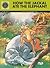 Panchatantra How the Jackal Ate the Elephant and Other Stories by Ram Waeerkar