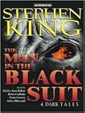 The Man in the Black Suit: 4 Dark Tales