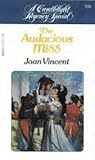 The Audacious Miss by Joan  Vincent