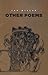 Other Poems (Blewointment B...