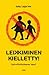 Leikkiminen kielletty! : kontrolliyhteiskunnan lapset