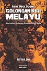 Asal Usul Sosial Golongan Kiri Melayu