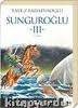 Sunguroğlu III
