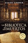 La biblioteca de los muertos by Glenn Cooper