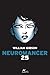 Neuromancer by William Gibson